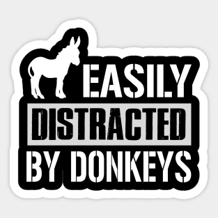 Easily Distracted By Donkeys Sticker